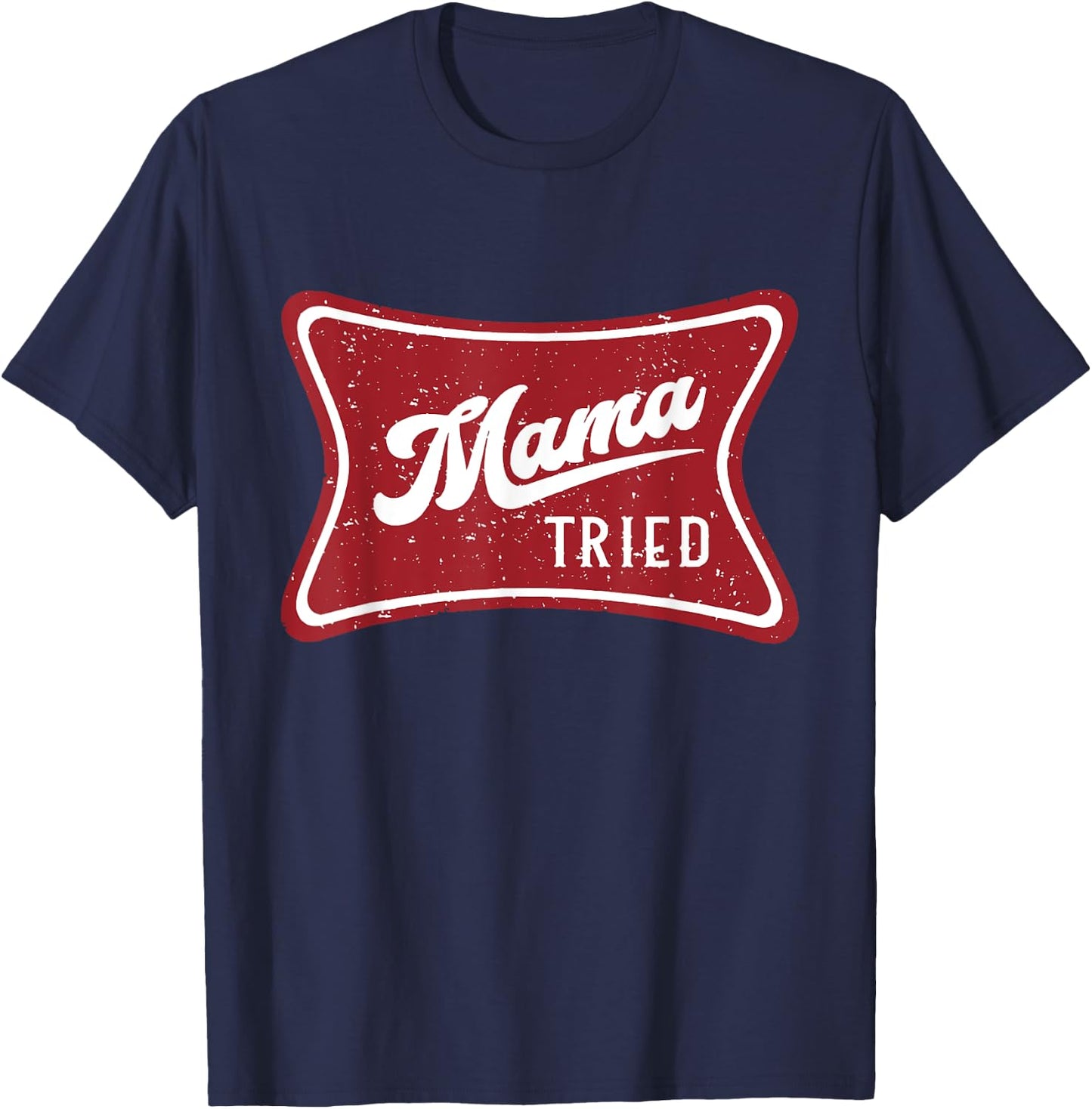 Vintage Mama Tried, Funny Trendy Summer Beer, Western Cowboy T-Shirt - T-Shirt | Navy