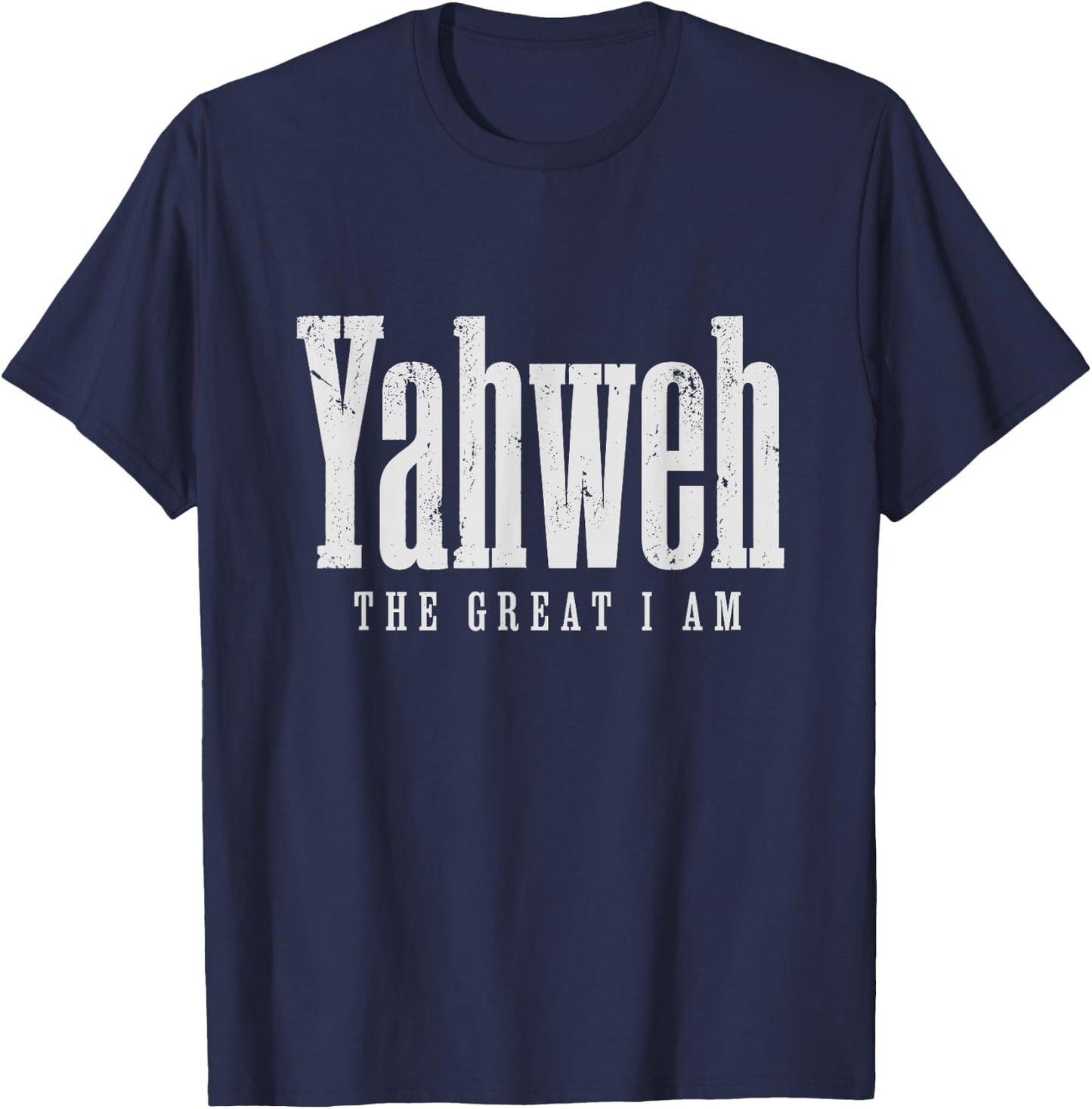 Yahweh Hebrew Roots Israelite Jewish Christian Religious T-Shirt - T-Shirt | Navy
