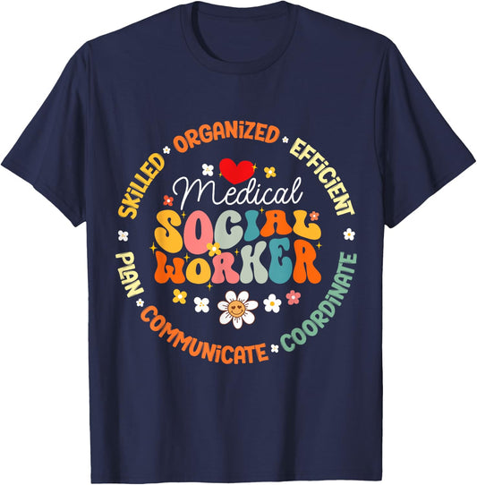 Medical Social Worker MSW Appreciation Nurse T-Shirt - T-Shirt | Navy