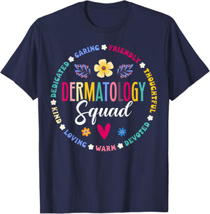 Cute Dermatology Squad Dermatologist Appreciation Nurse T-Shirt - T-Shirt | Navy