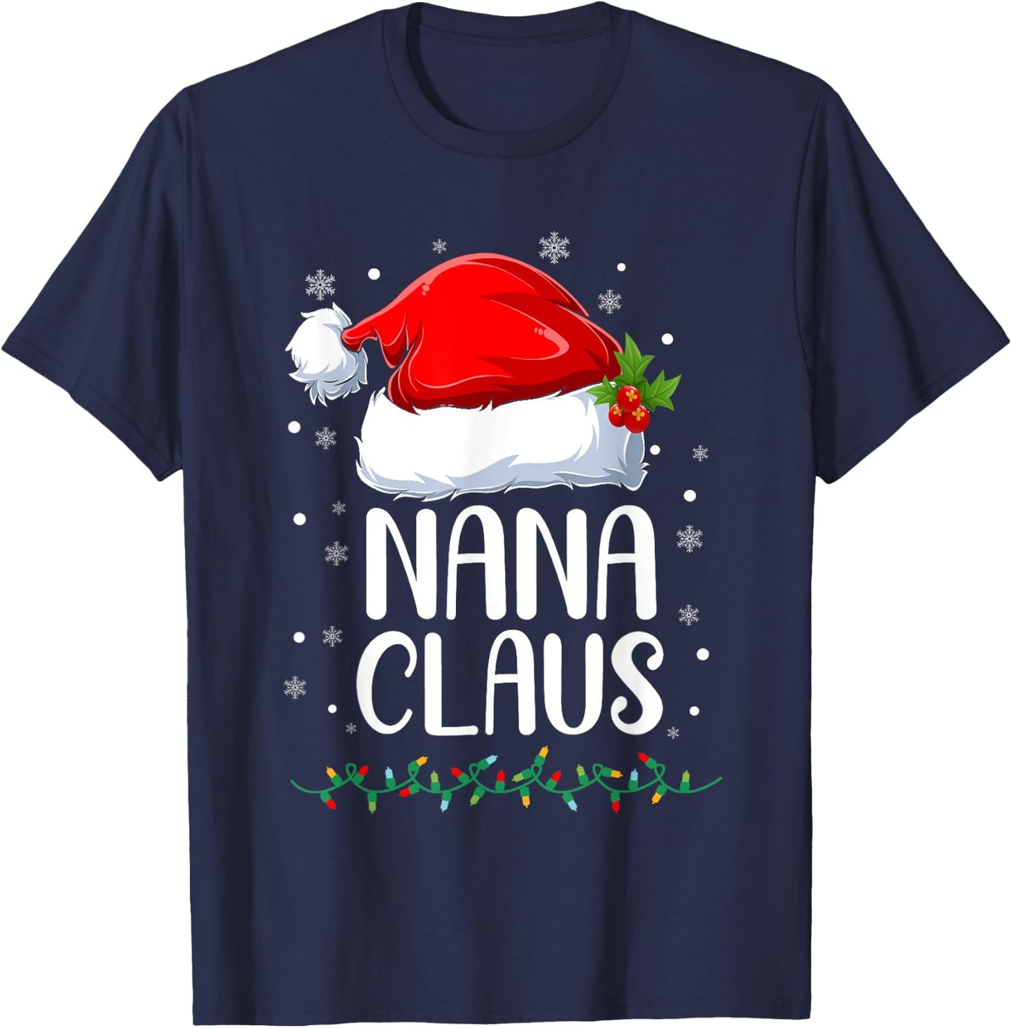 Nana Claus Christmas Lights Pajama Family Matching T-Shirt - T-Shirt | Navy