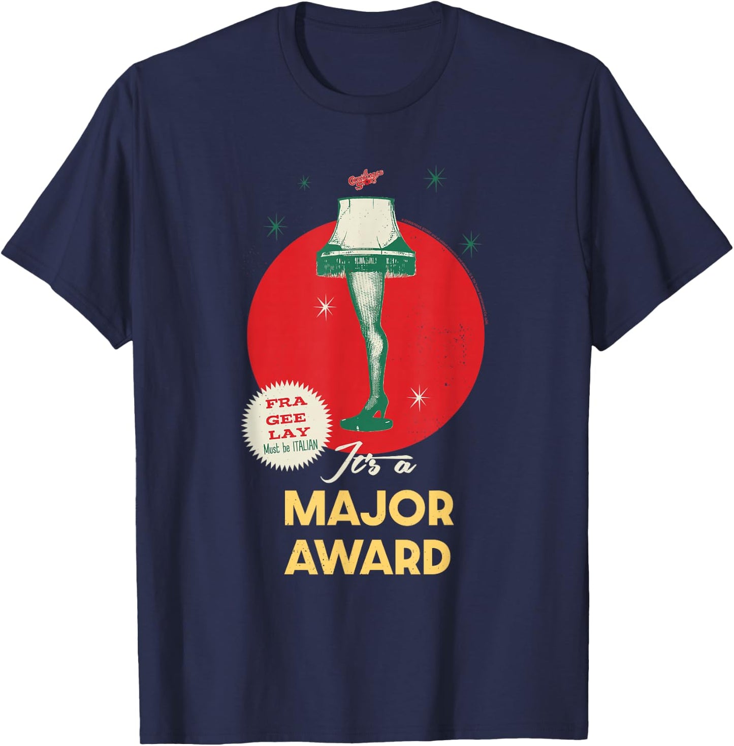 A Christmas Story Leg Lamp Fra Gee Lay Holiday T-Shirt - T-Shirt | Navy