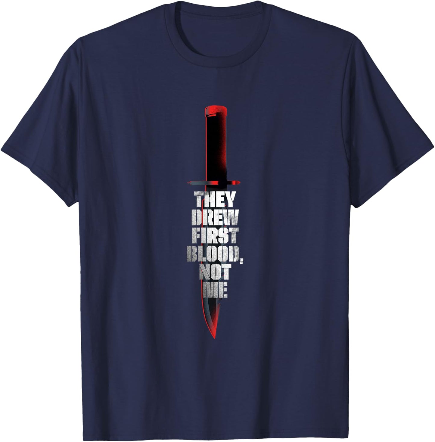 Rambo First Blood They Drew First Blood Not Me T-Shirt - T-Shirt | Navy
