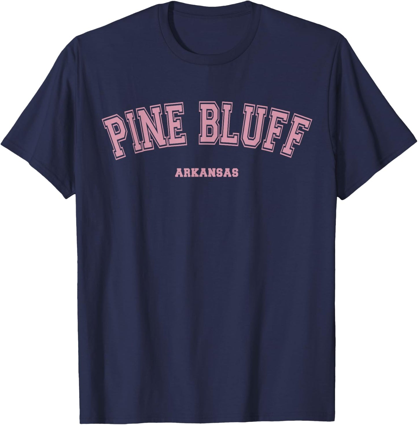 Pink Pine Bluff Arkansas AR Varsity Style on Pine Bluff T-Shirt - T-Shirt | Navy