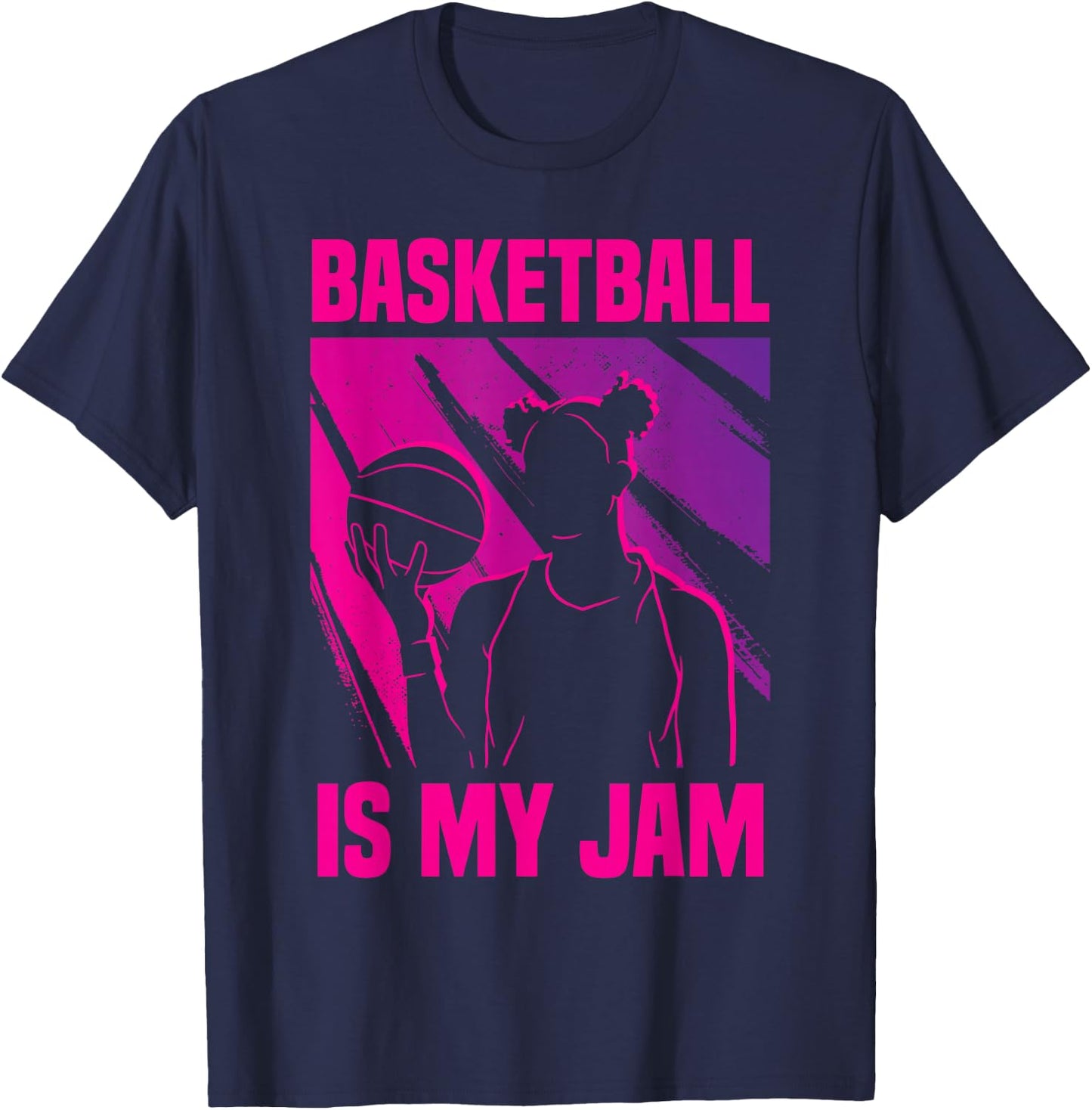 Basketball Girl Basketball Is My Jam T-Shirt - T-Shirt | Navy