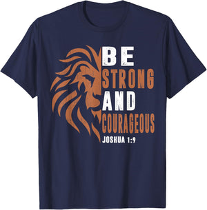 Men Be Strong And Courageous Dad Christian Faith Religious T-Shirt - T-Shirt | Navy