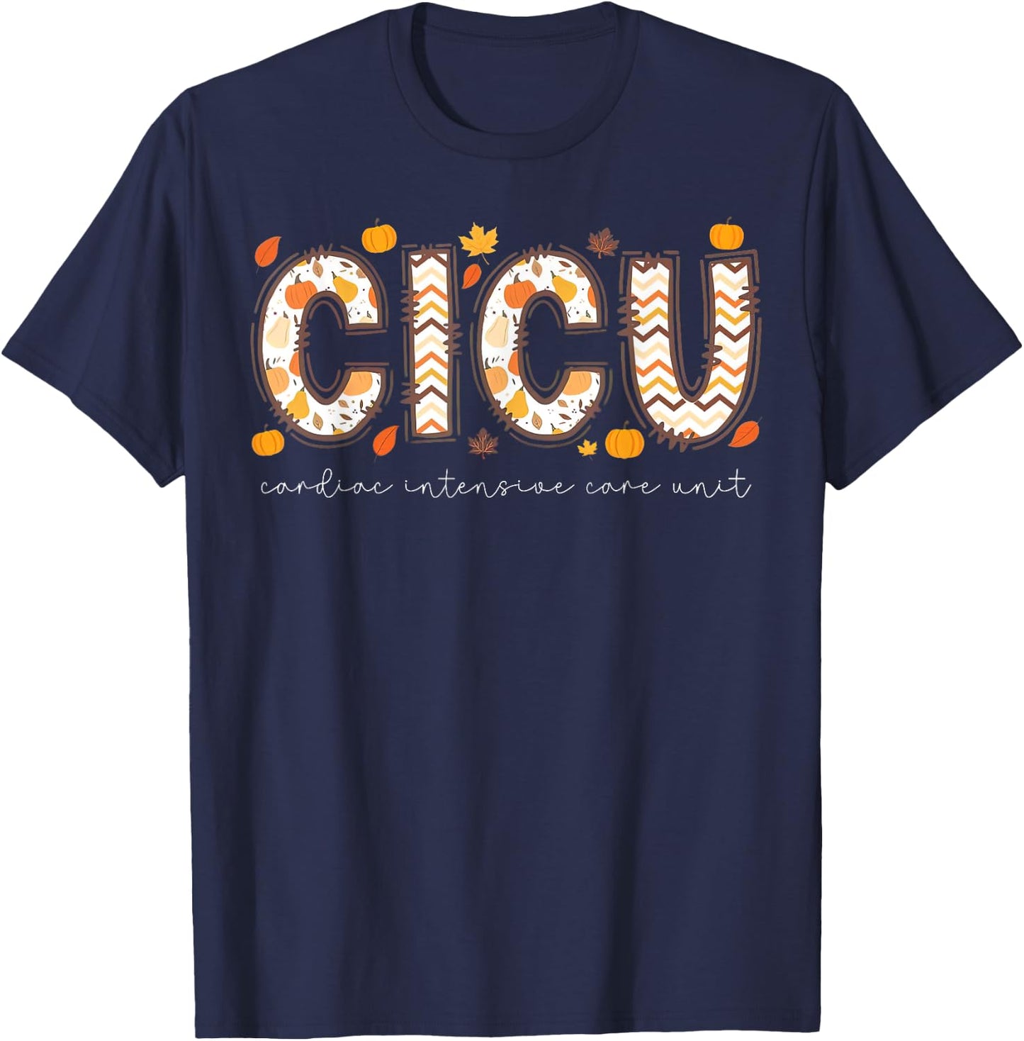 Retro CICU Nurse Autumn Fall ICU Pumpkin Nursing T-Shirt - T-Shirt | Navy