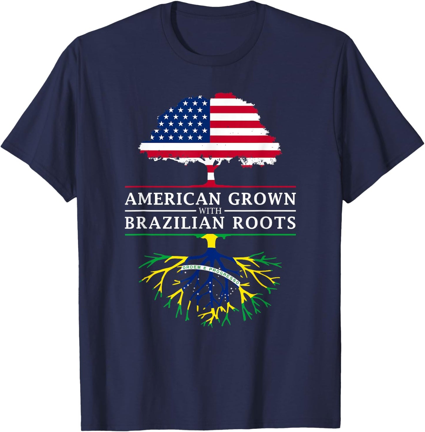 American Grown with Brazilian Roots - Brazil T-Shirt - T-Shirt | Navy