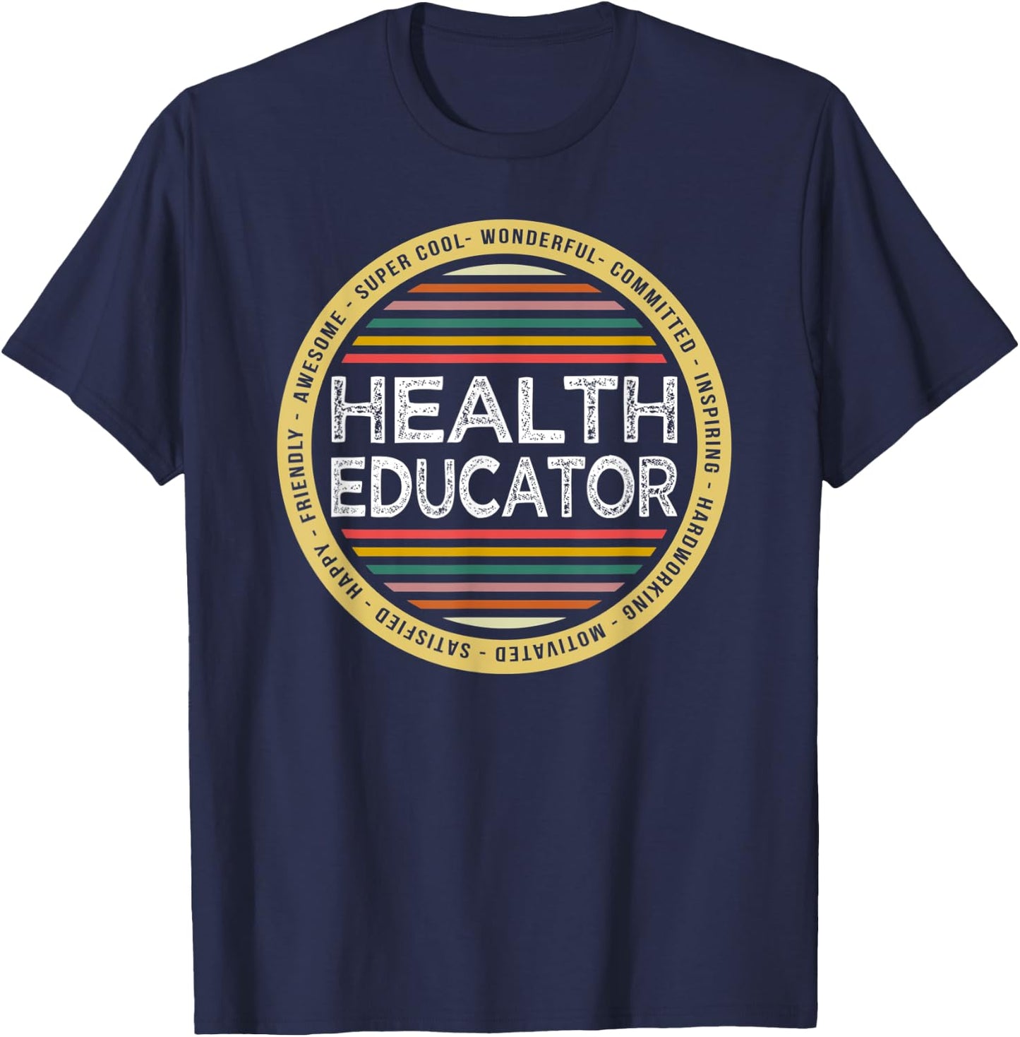 Health Educator Shirt Funny Profession Appreciation T-Shirt - T-Shirt | Navy