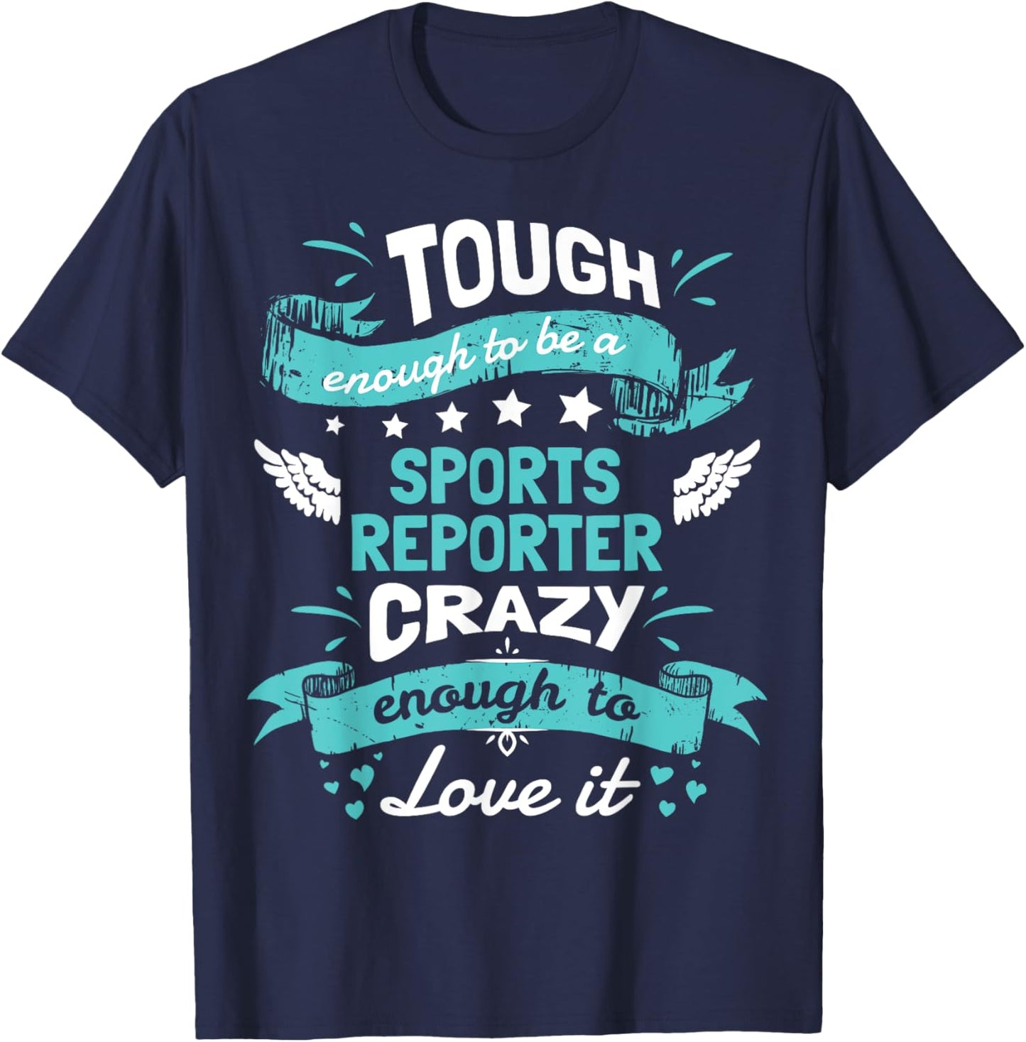 Sports Reporter Quotes Shirt. Sports Reporter Gifts Funny T-Shirt - T-Shirt | Navy
