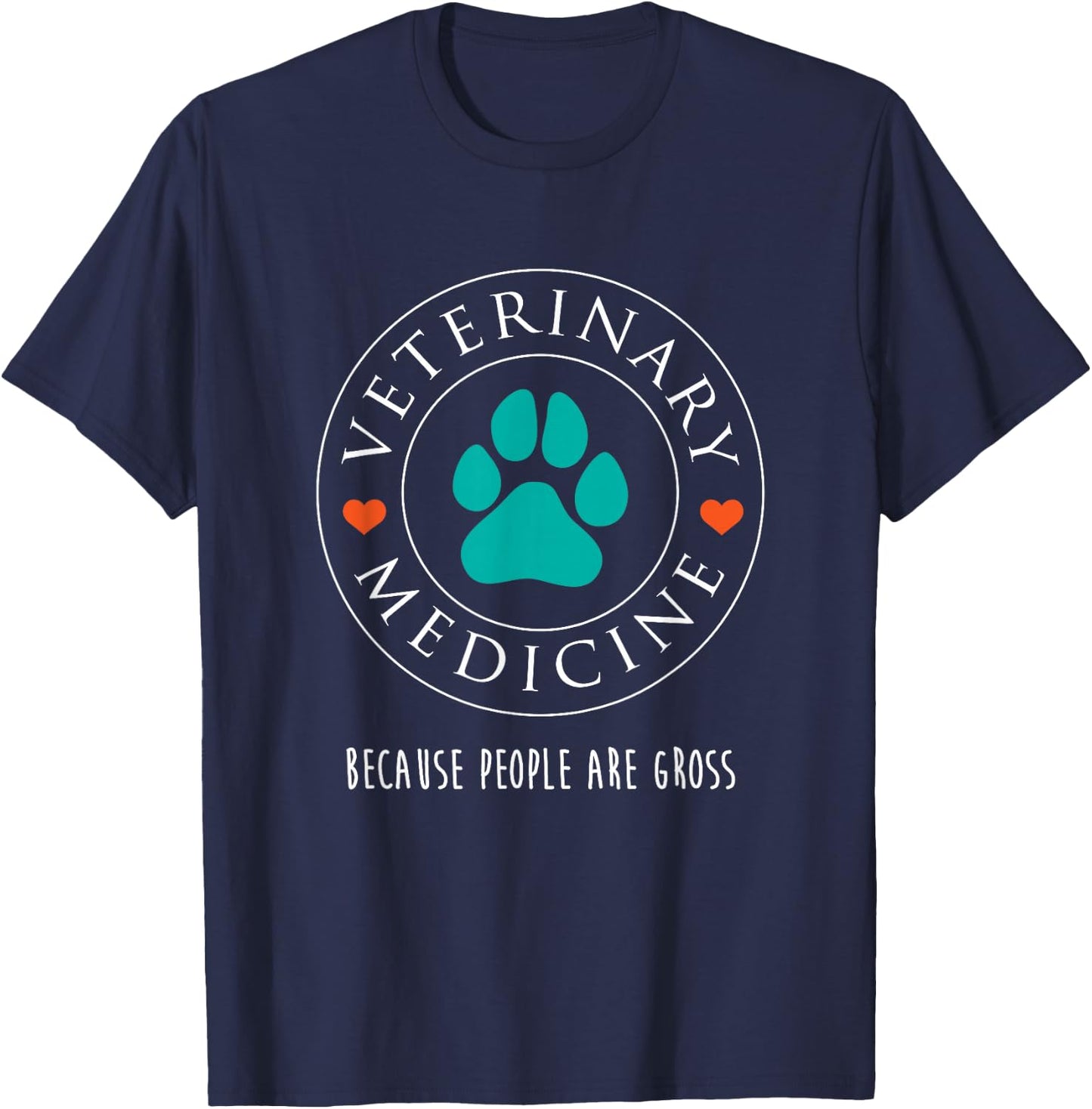 Veterinary Medicine People are Gross Funny Vet Gift T-Shirt - T-Shirt | Navy