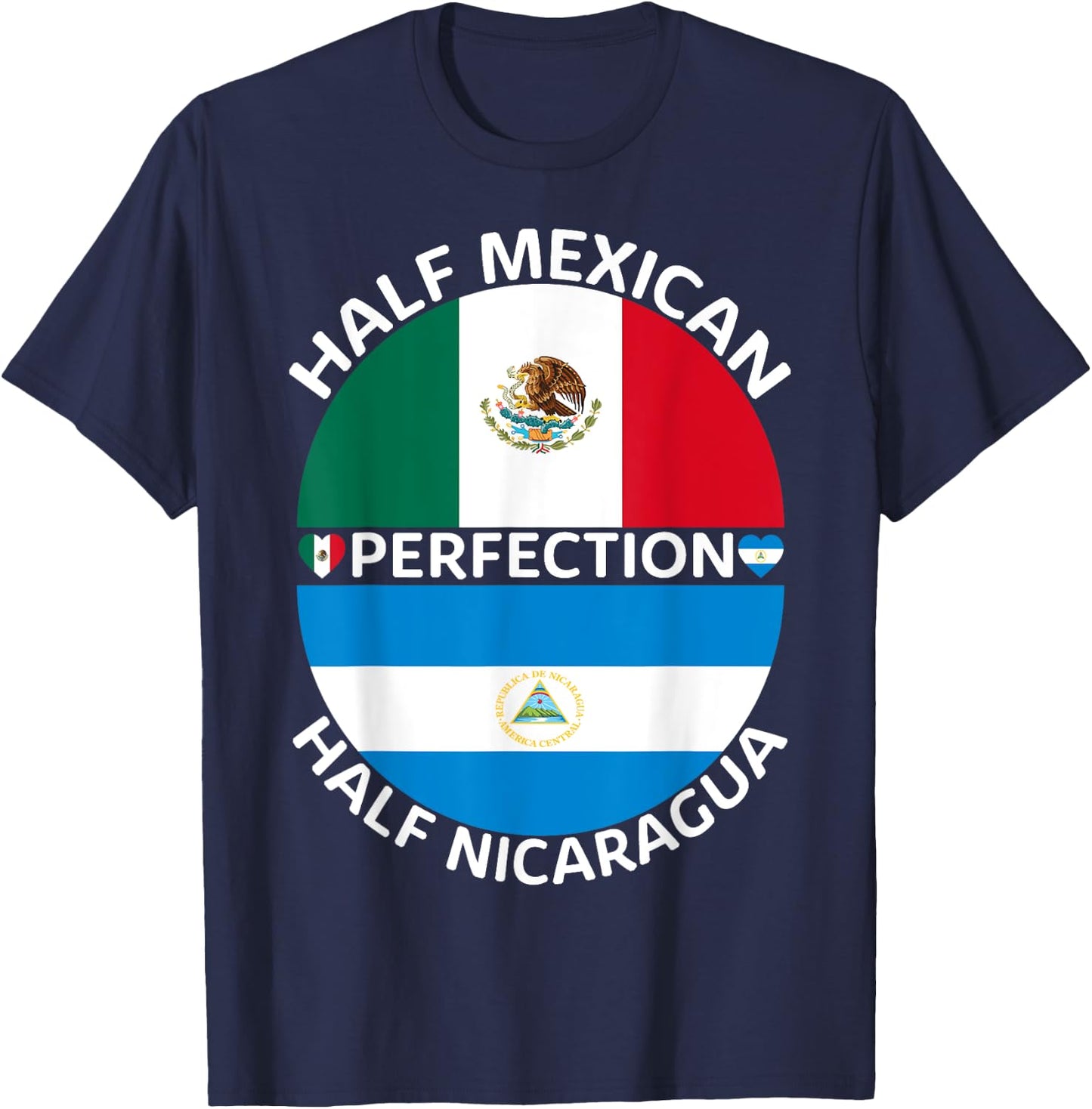 Half Mexican Half Nicaraguan Mexico Nicaragua Flag Roots Men T-Shirt - T-Shirt | Navy