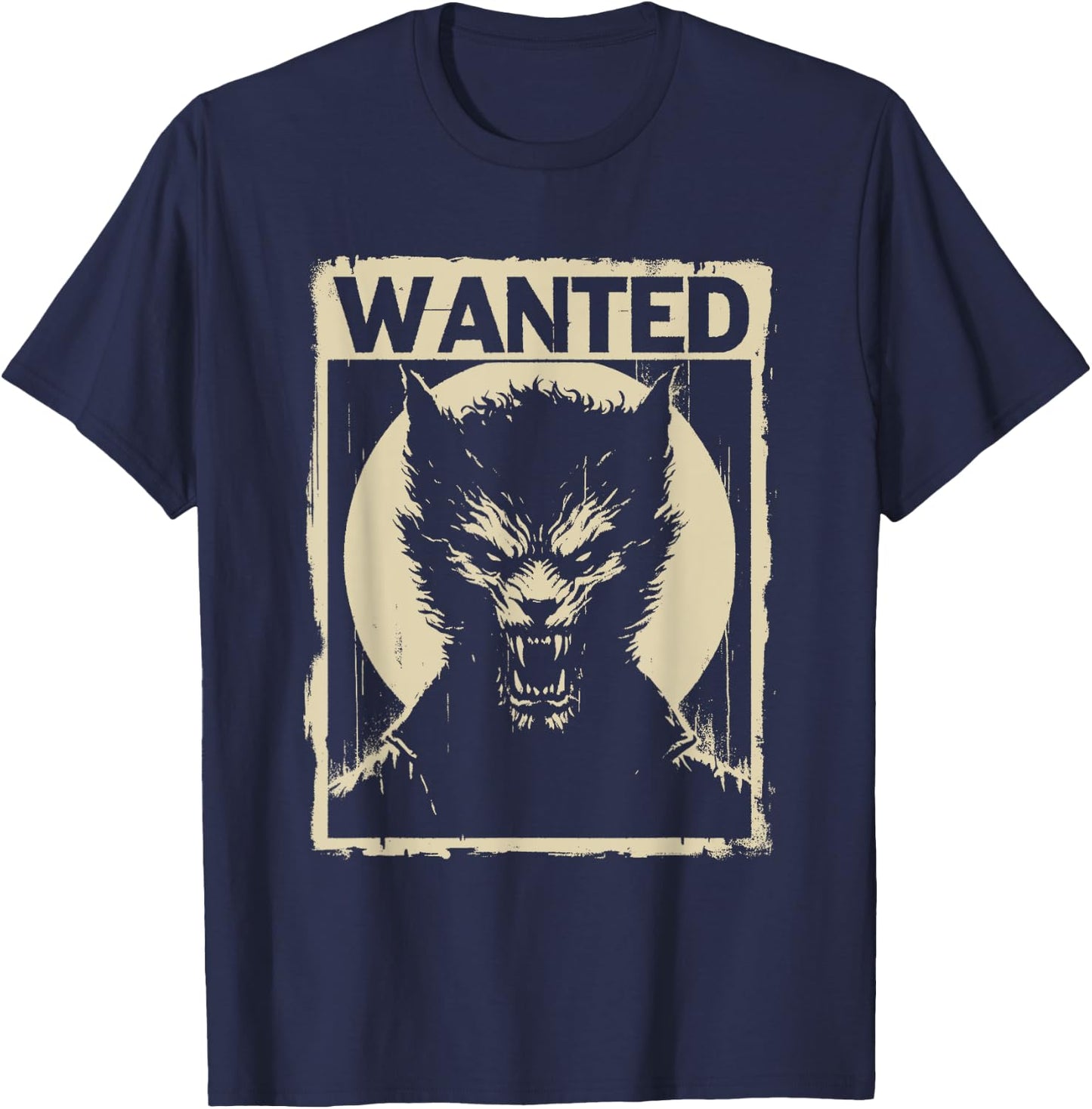 Wanted Werewolf - Creepy Werewolf Halloween Costume T-Shirt - T-Shirt | Navy