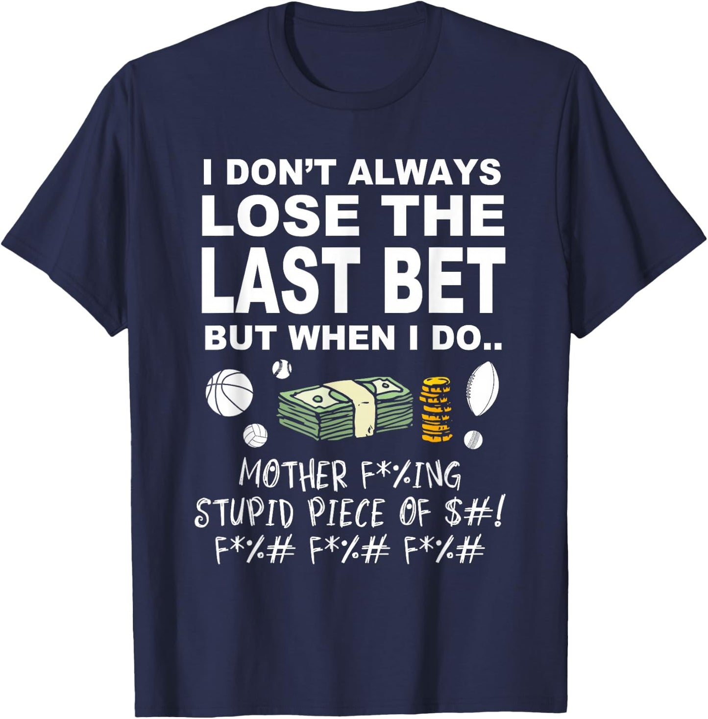 Parlay Funny sports betting Sports bettor T-Shirt - T-Shirt | Navy