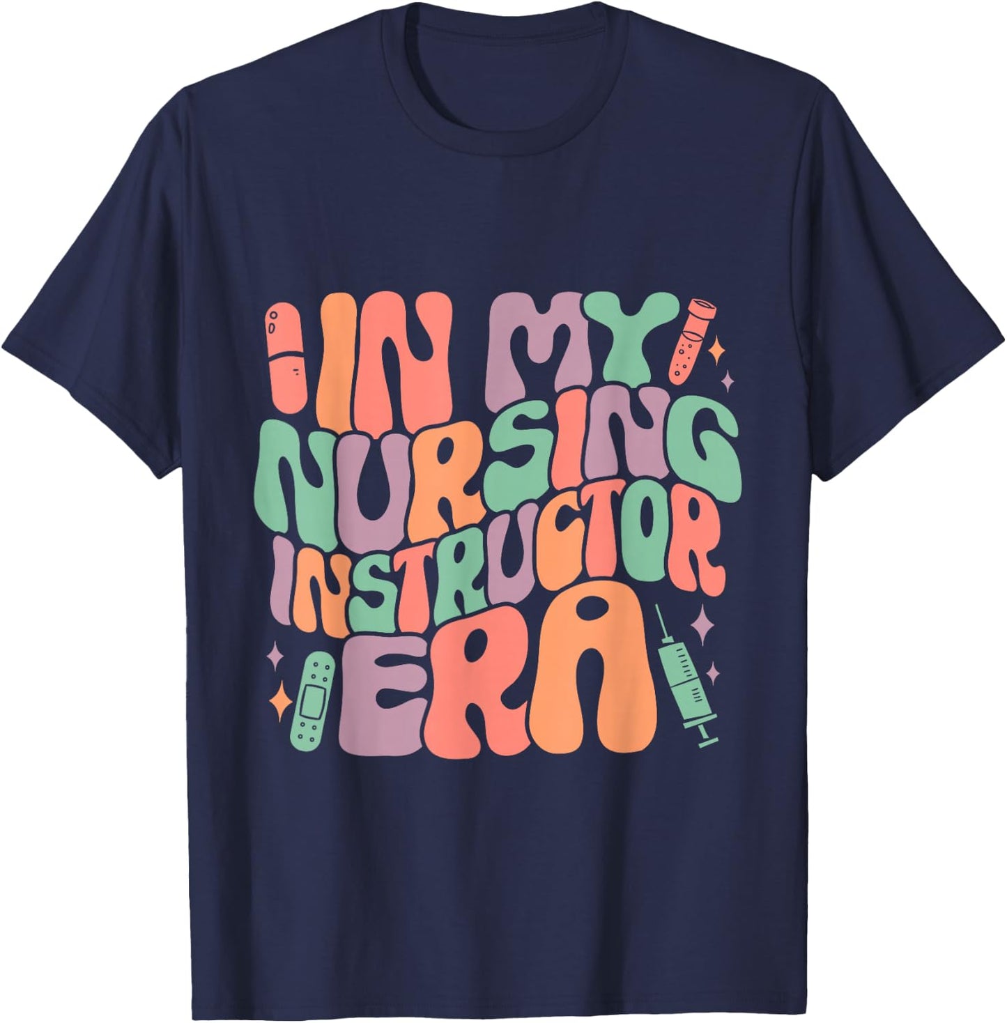 In My Nursing Instructor Era Groovy T-Shirt - T-Shirt | Navy