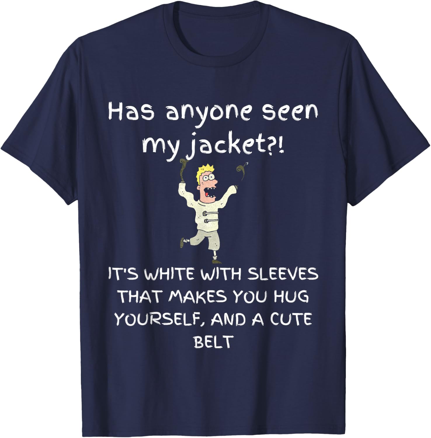 Funny Straight Jacket T-Shirt - T-Shirt | Navy