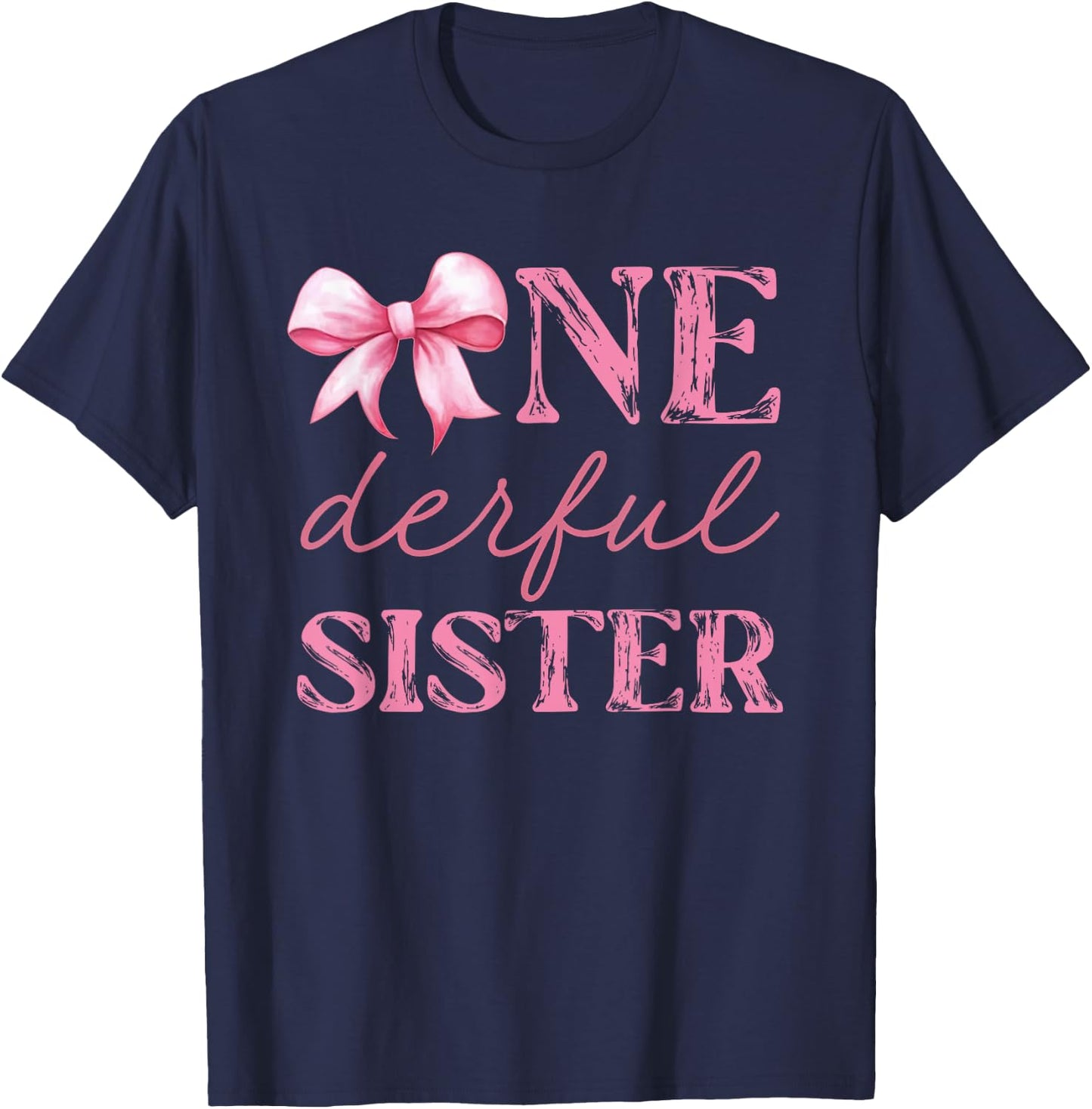 Miss Onederful Sister Coquette First Birthday Pink Bow T-Shirt - T-Shirt | Navy