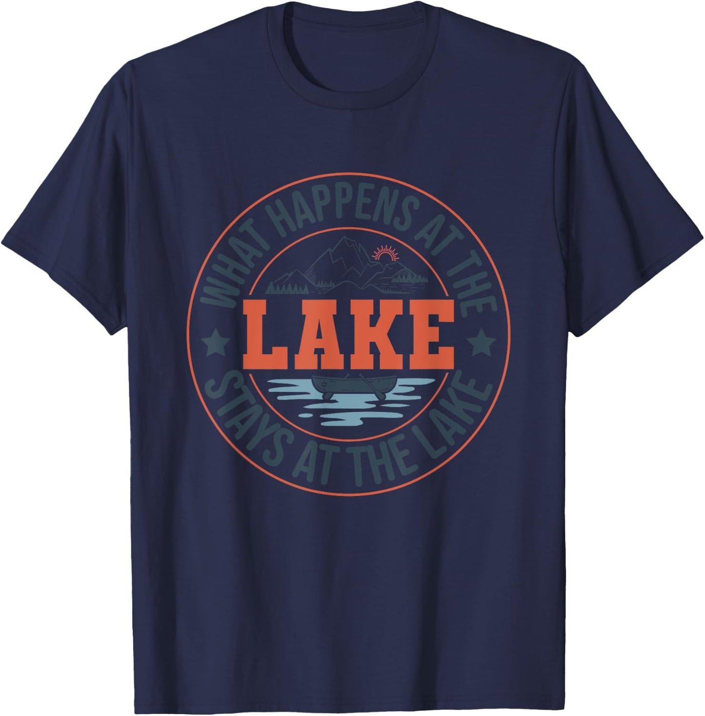 What Happens At the Lake Stays At the Lake Paddle Boat Gift T-Shirt - T-Shirt | Navy