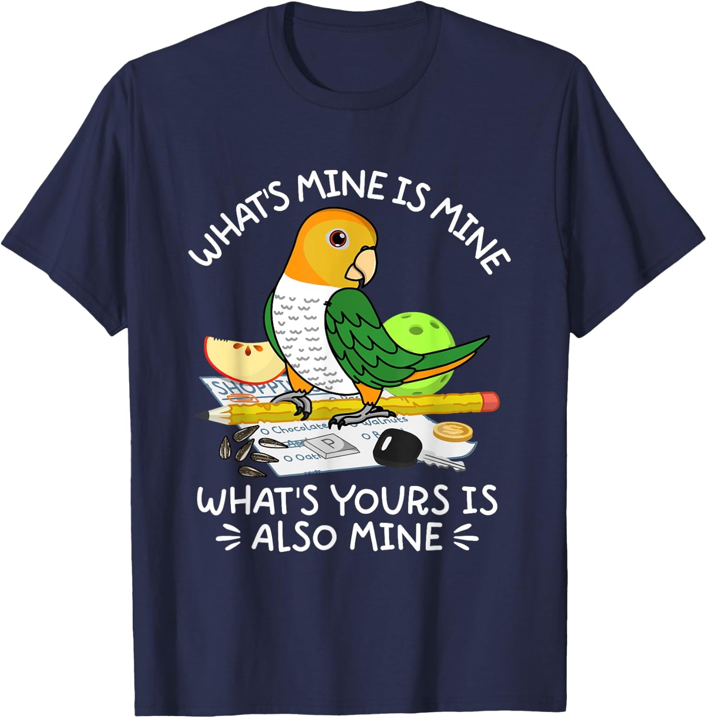 What's Yours Is Mine Parrot I White-bellied Caique T-Shirt - T-Shirt | Navy
