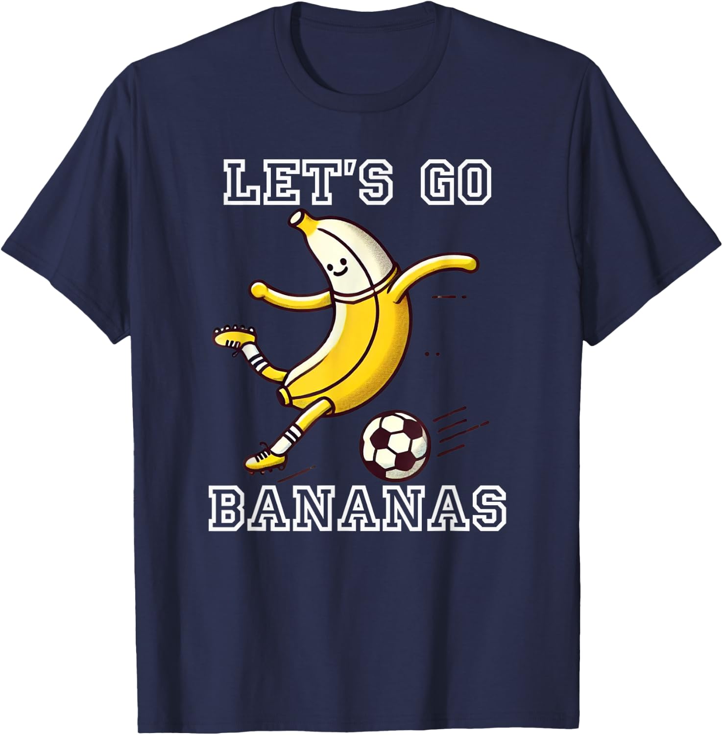 Let's Go Bananas Soccer Player Football Banana T-Shirt - T-Shirt | Navy