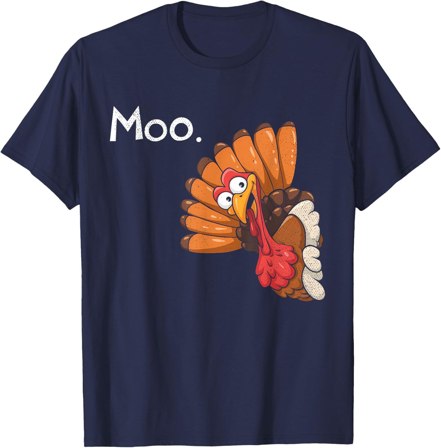 Funny Thanksgiving Turkey Moo I'm A Cow Men Women Kids T-Shirt - T-Shirt | Navy