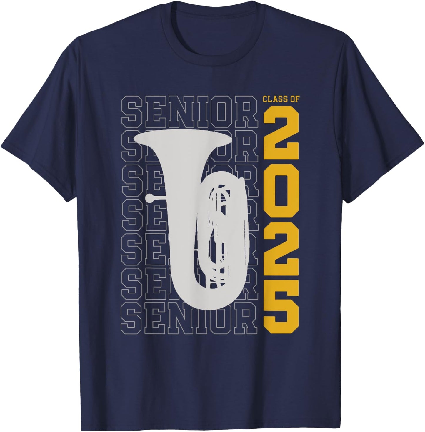 Class of 2025 Senior Tuba for Tuba Player T-Shirt - T-Shirt | Navy