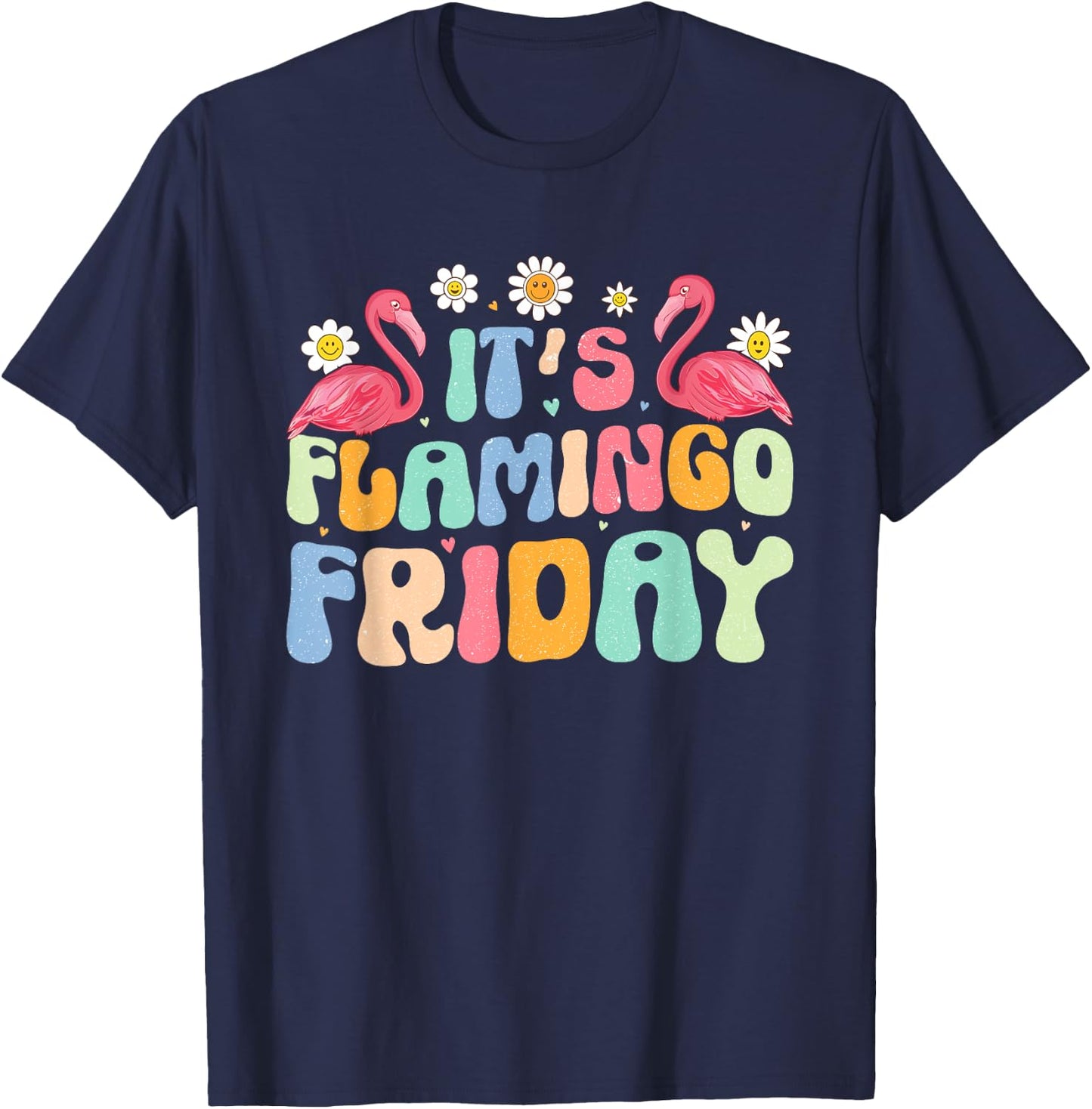Groovy Flamingo It’s Flamingo Friday Birds Wearing Glasses T-Shirt - T-Shirt | Navy