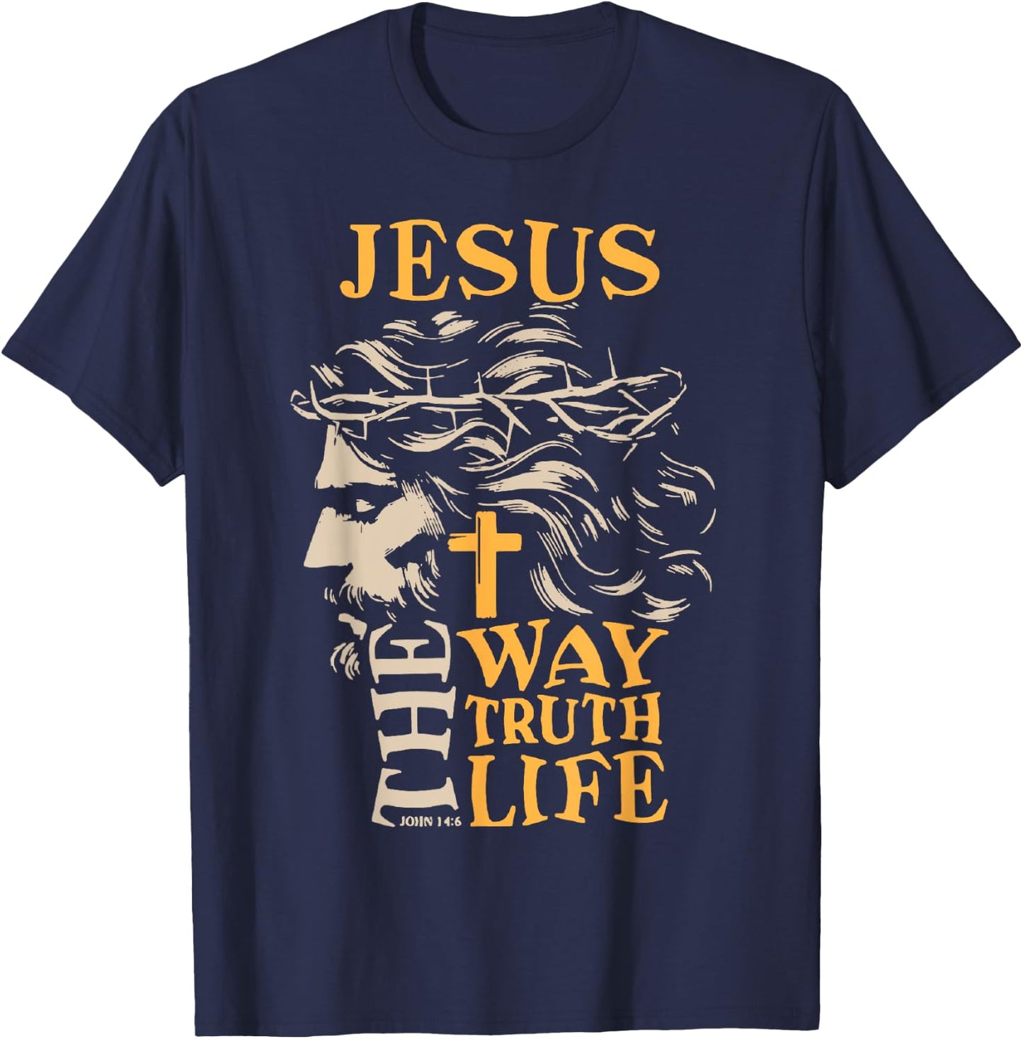 Jesus On The Path Truth Life Christian John 14:6 Bible Verse T-Shirt - T-Shirt | Navy