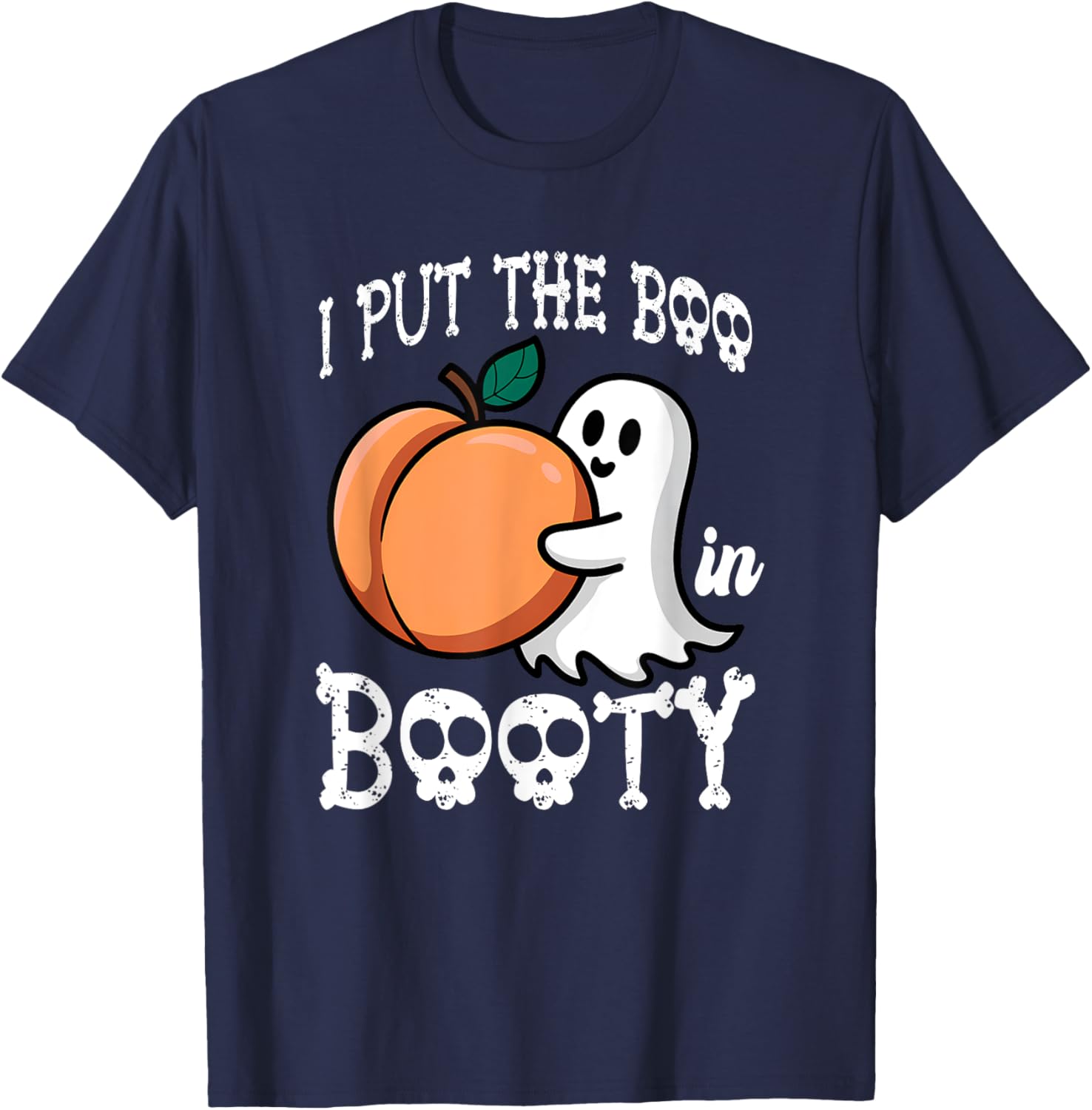 I Put The Boo In The Booty Halloween Costume Ghost Adults T-Shirt - T-Shirt | Navy