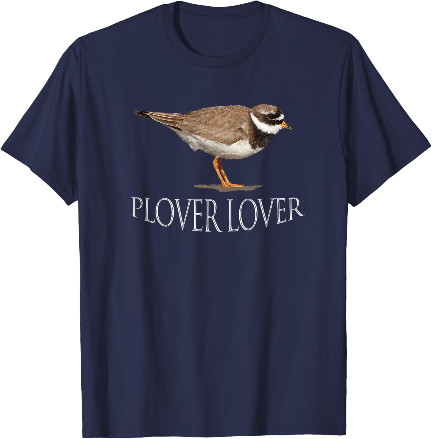 Plover Lover! Birds. T-Shirt - T-Shirt | Navy