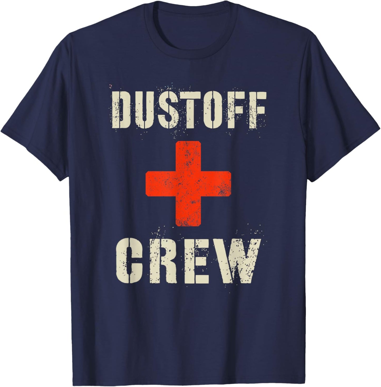Funny DUSTOFF CREW Proud Medevac Rescue Corps Military Medic T-Shirt - T-Shirt | Navy