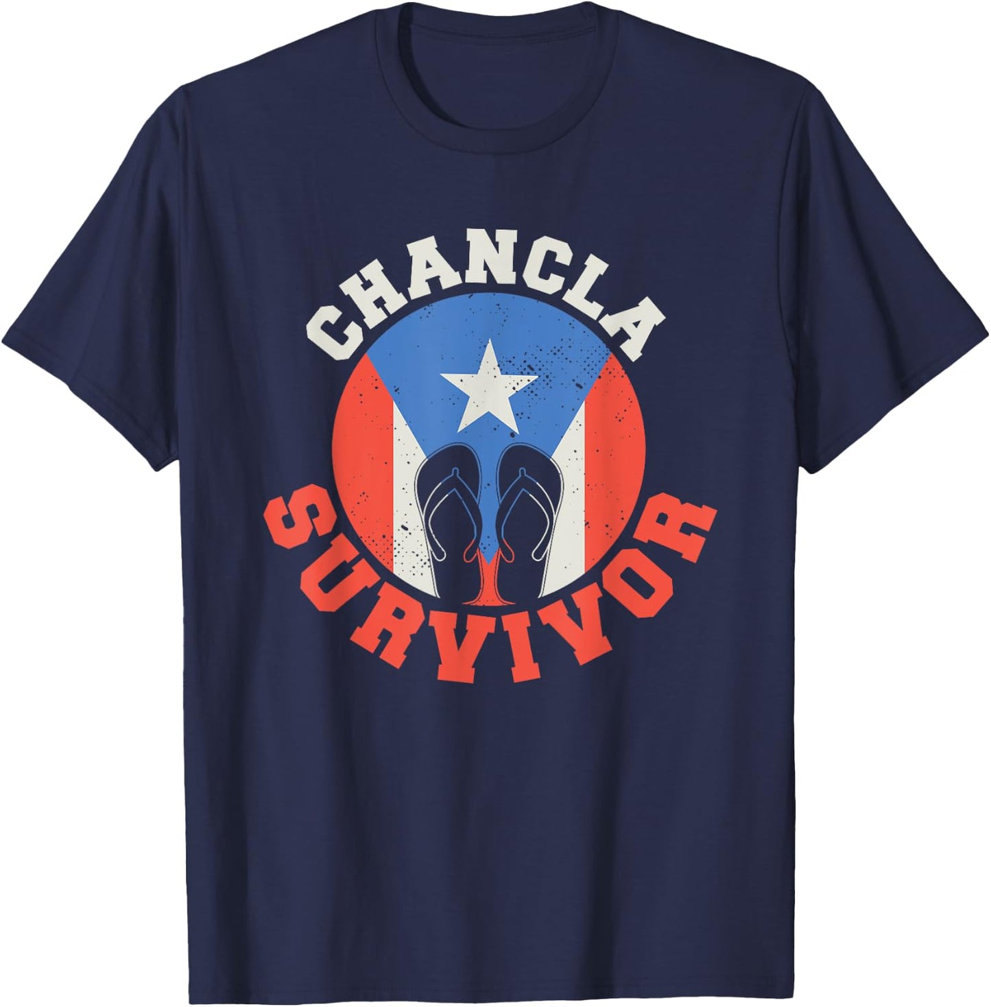 Chancla Survivor Puerto Rico Funny Spanish Joke T-Shirt - T-Shirt | Navy
