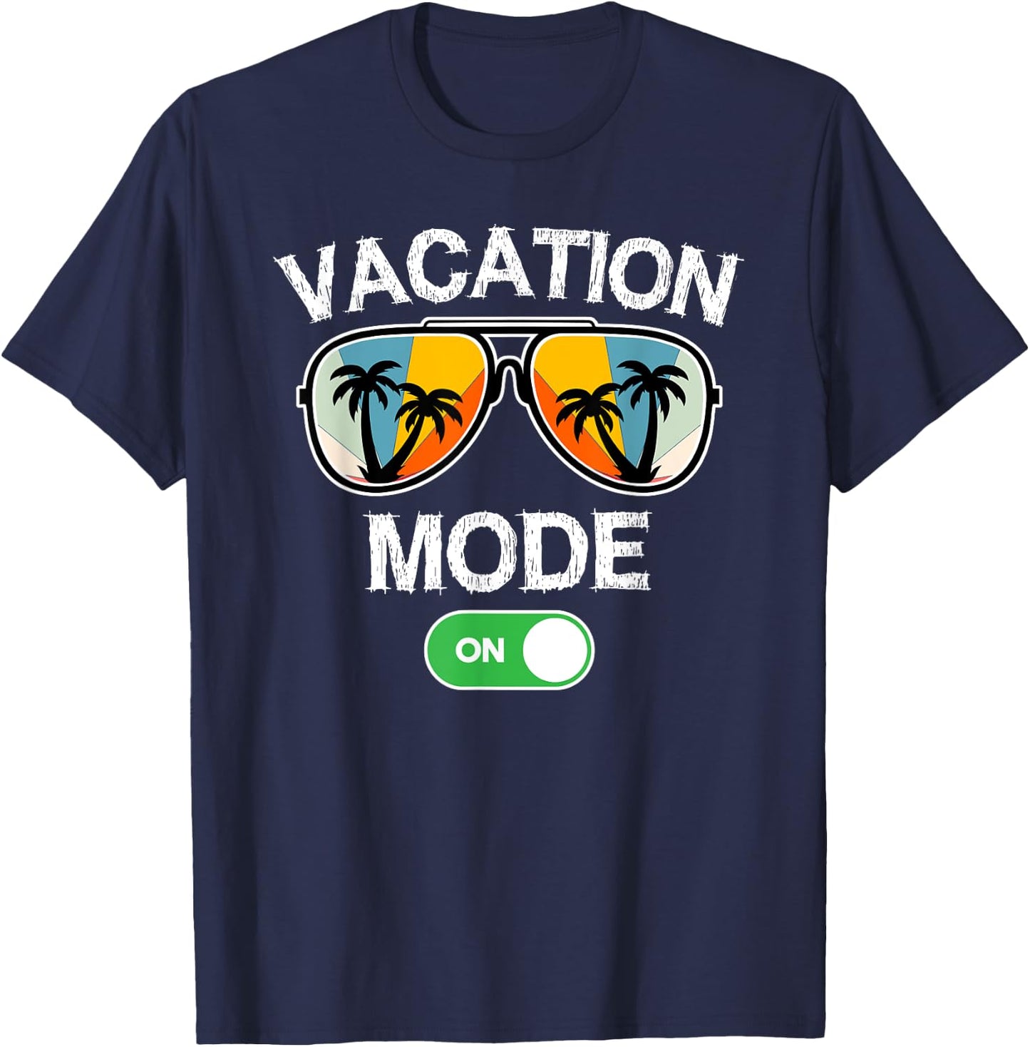 Vacation Mode On Sunglasses Retro Funny Family Matching T-Shirt - T-Shirt | Navy
