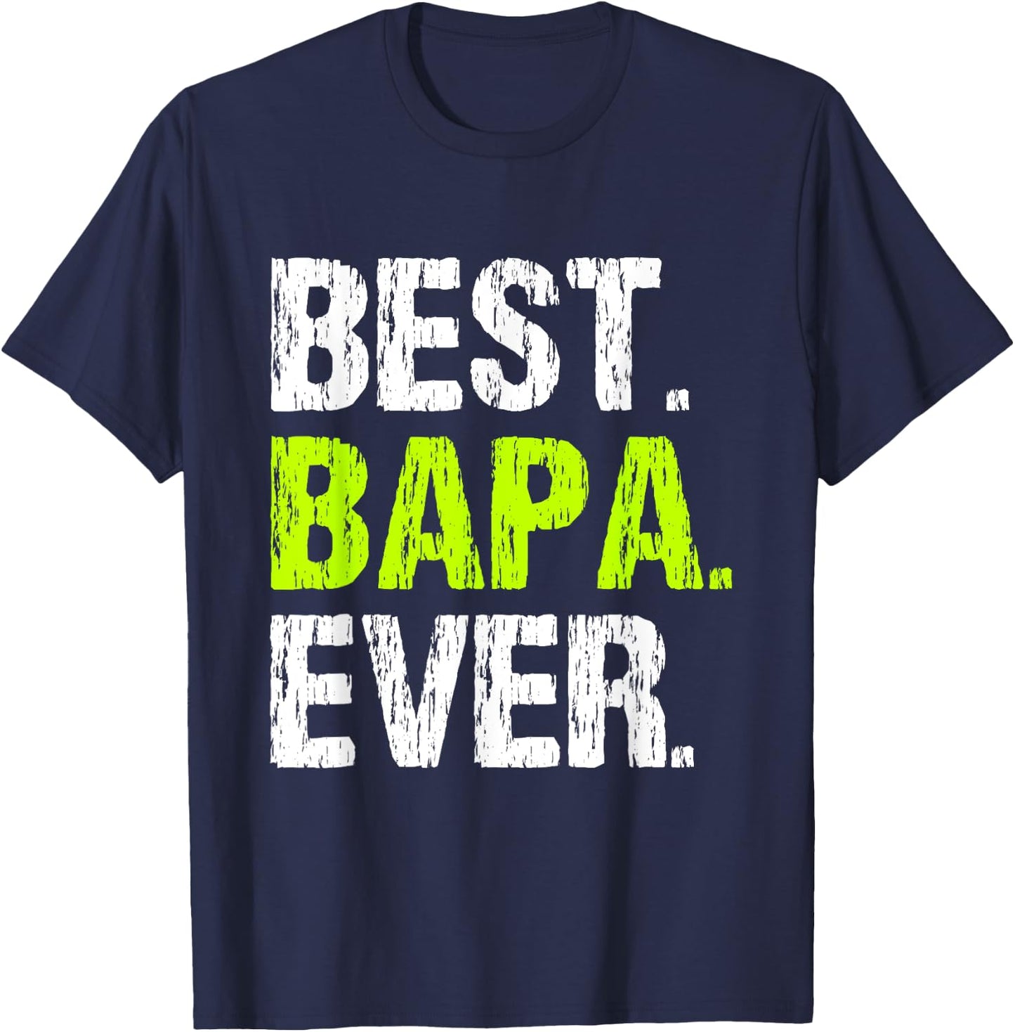 Family Cool Funny Best Bapa Ever T-Shirt - T-Shirt | Navy