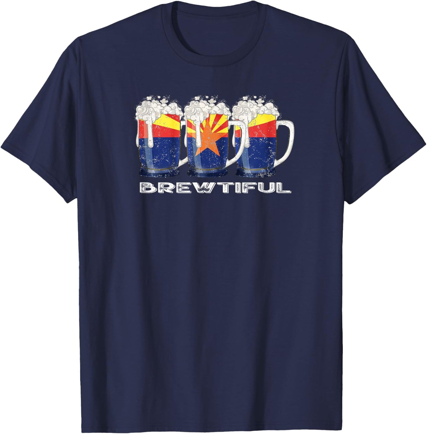 Beer Lover Funny Brewtiful AZ Arizona State Flag T-Shirt - T-Shirt | Navy
