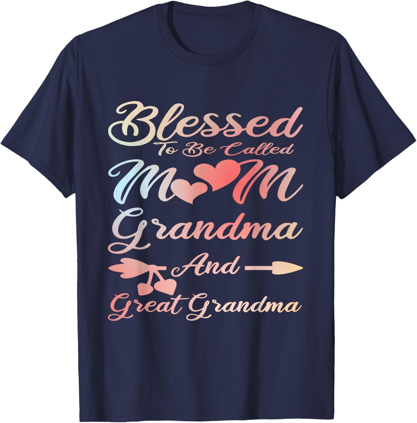 Blessed To Be Called Mom Grandma and Great Grandma T-Shirt - T-Shirt | Navy