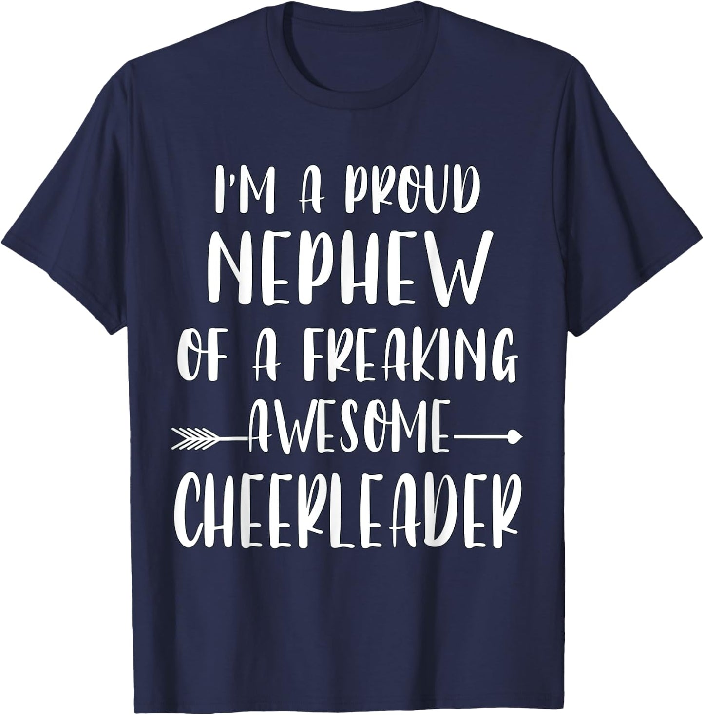 Funny I'm A Proud Cheer Nephew Of A Cheerleader Xmas T-Shirt - T-Shirt | Navy