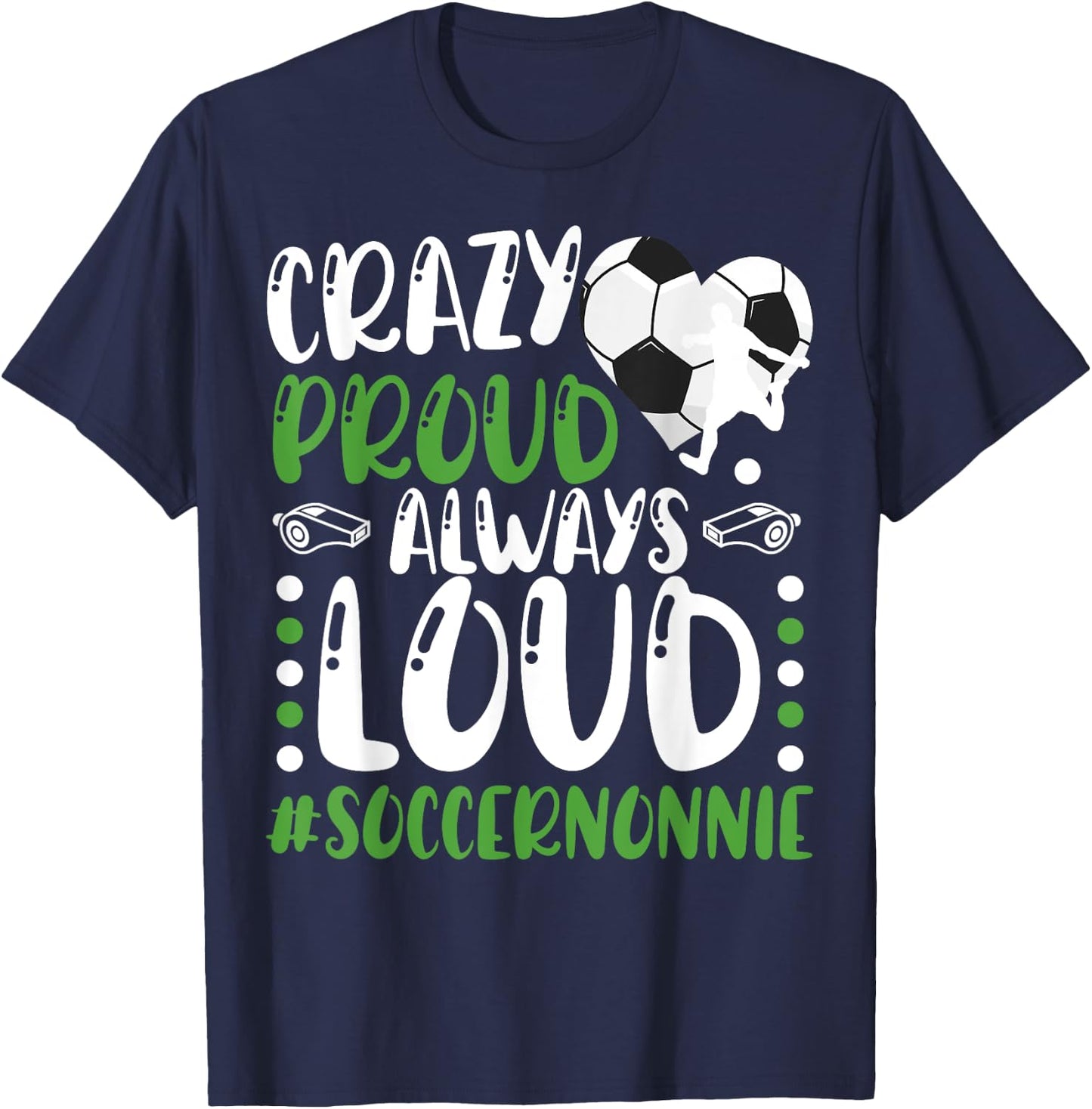 Crazy Proud Soccer Nonnie Of A Soccer Player Nonnie T-Shirt - T-Shirt | Navy