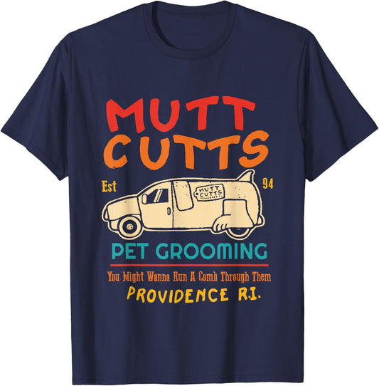 Mutt Cutts Est 94 Pet Grooming You Might Wanna Run A Comb T-Shirt - T-Shirt | Navy