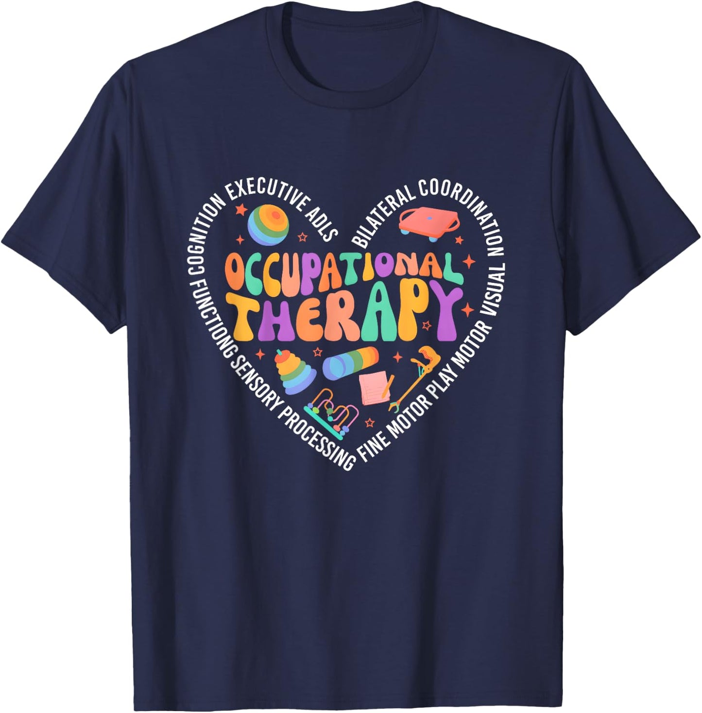 Occupational Therapy Groovy Occupational Therapist OT T-Shirt - T-Shirt | Navy