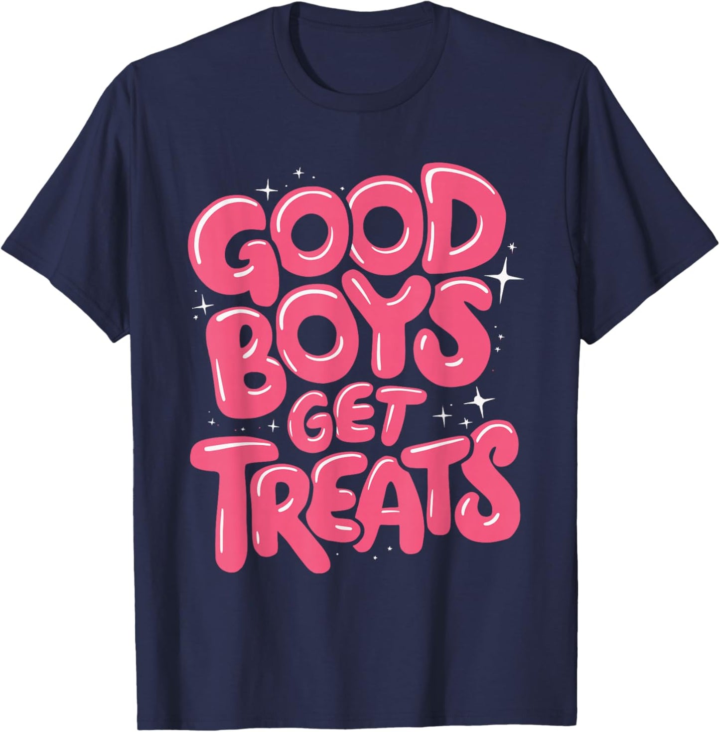 Good Boys Get Treats pet Trainer Animal T-Shirt - T-Shirt | Navy