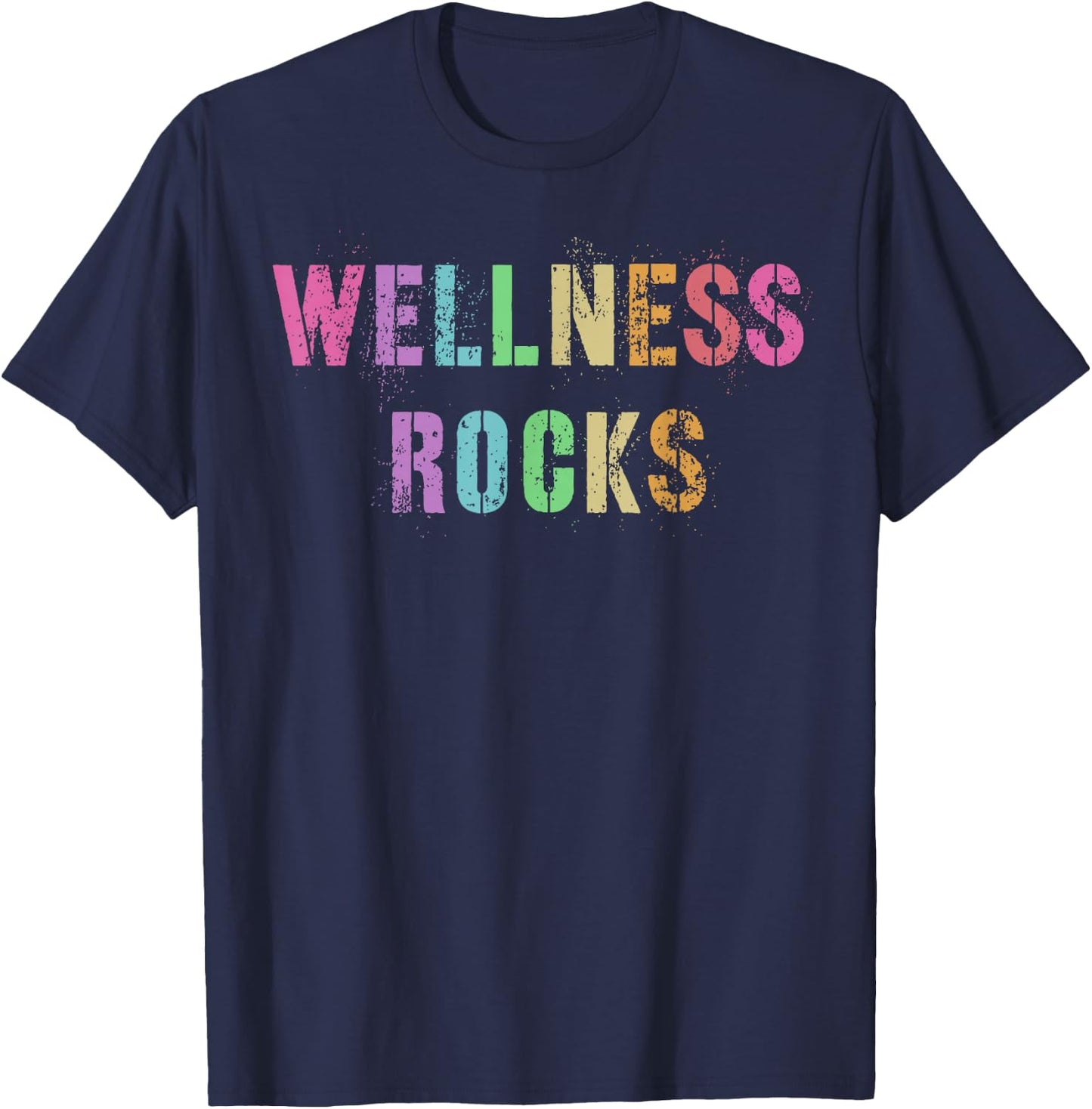WELLNESS ROCKS Fitness Crew Health Trainer Yoga Nurse Squad T-Shirt - T-Shirt | Navy
