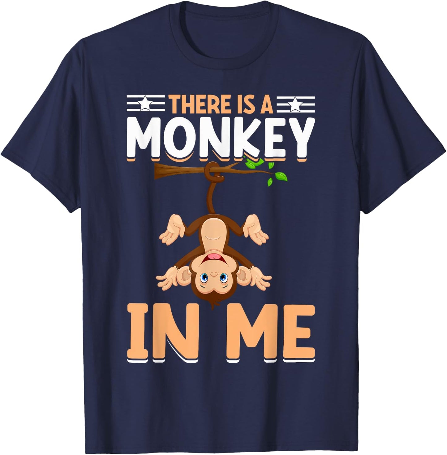 There Is A Monkey In Me I Monkey T-Shirt - T-Shirt | Navy