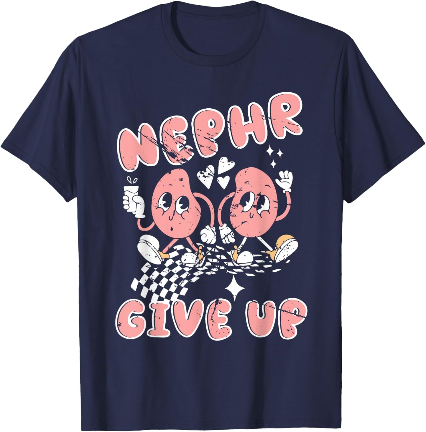 Retro Kidney Funny Dialysis T GI Nurse Nephr Give up Kid T-Shirt - T-Shirt | Navy