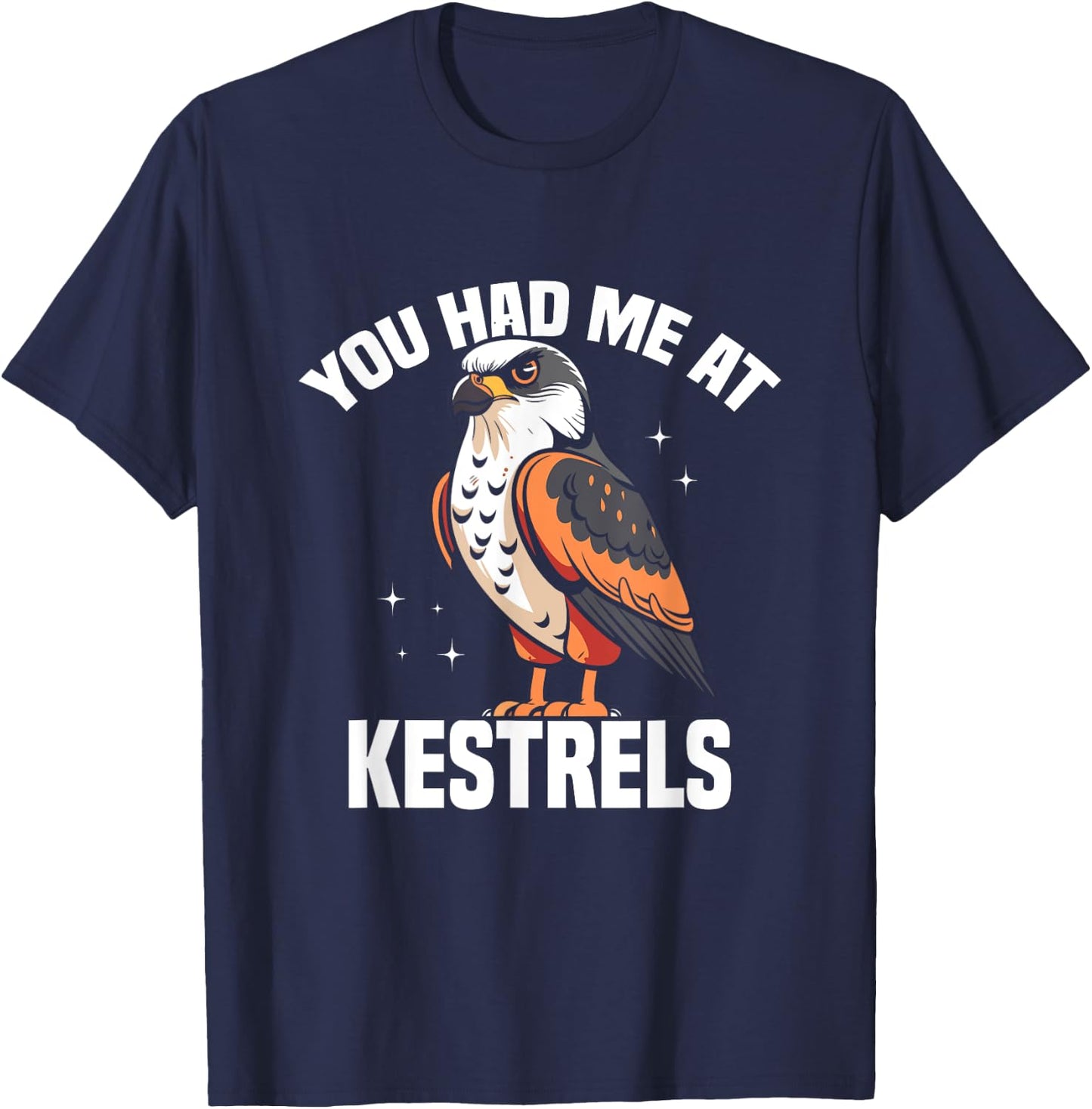 Kestrel Owner Birder Stuffed Animal Bird Food Kestrel T-Shirt - T-Shirt | Navy