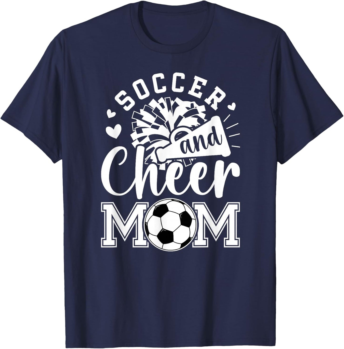 Soccer And Cheer Mom Cheerleading And Soccer Mom T-Shirt - T-Shirt | Navy