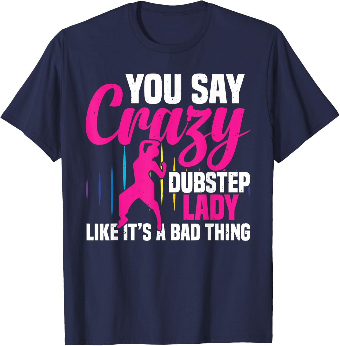 Dubstep Lover EDM Music Rave Costume Rave Festival T-Shirt - T-Shirt | Navy