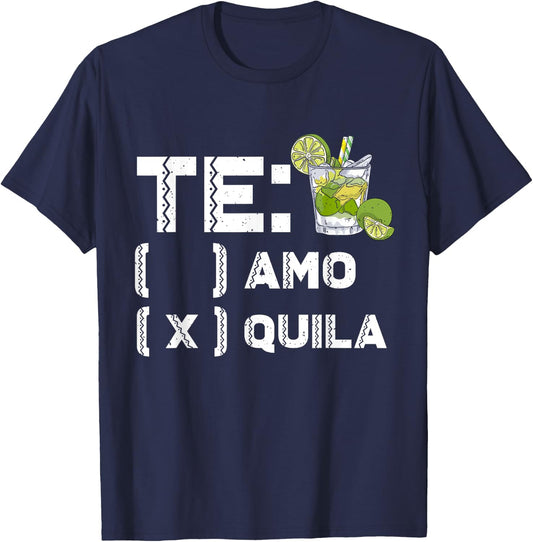Tequila Mexican Party Te amo Tequila Cinco De Mayo Tequila T-Shirt - T-Shirt | Navy