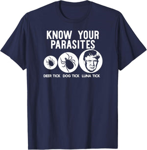 Know Your PARASITES Anti-Trump Resist T Shirt Funny Gift T-Shirt - T-Shirt | Navy