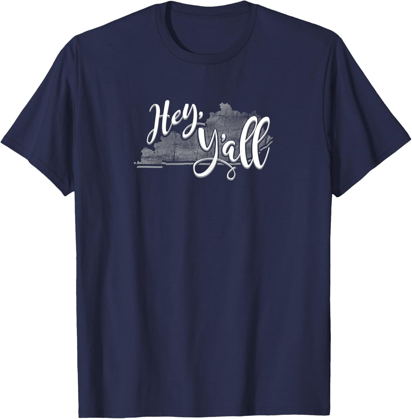 Kentucky - Hey Y'all T-Shirt - T-Shirt | Navy
